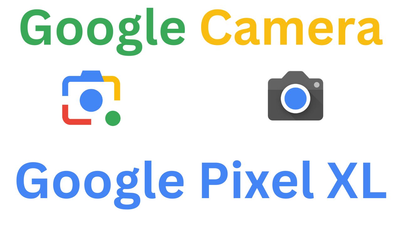 Gcam MOD For Google Pixel XL