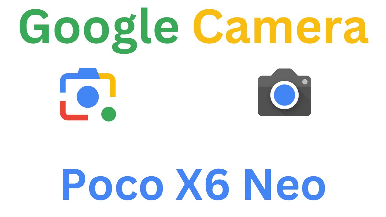 Gcam MOD For Poco X6 Neo